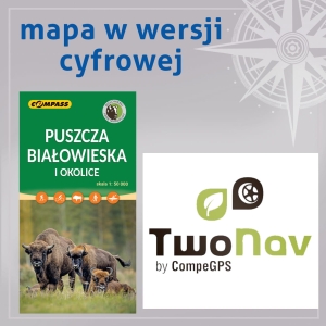 Puszcza Białowieska i okolice - TwoNav