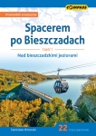 Spacerem po Bieszczadach cz. 1. Nad bieszczadzkimi jeziorami