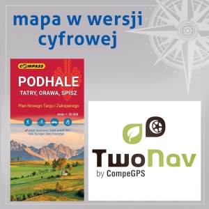 Podhale, Tatry, Orawa, Spisz - TwoNav