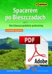 Spacerem po Bieszczadach cz 2. Na bieszczadzkie połoniny - wersja PDF